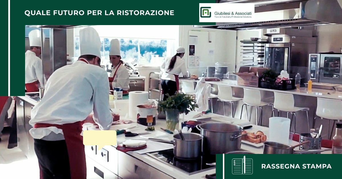 quale futuro per la ristorazione_Giubilesiassociati